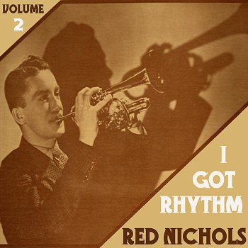 Red Nichols Sugar Foot Strut