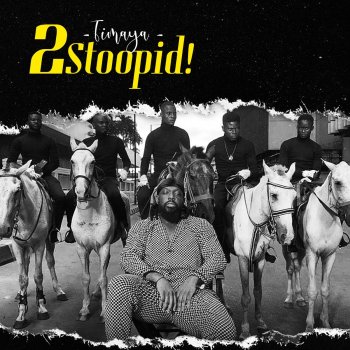 Timaya 2 Stoopid