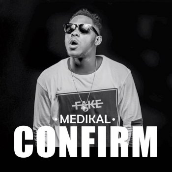 Medikal Confirm