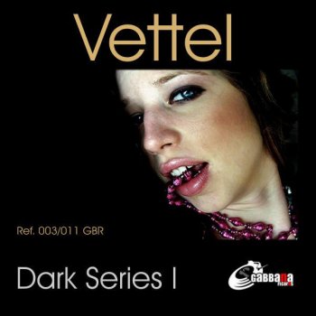 Vettel Dark Intention - Original Mix