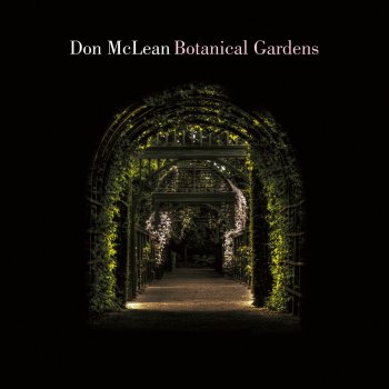 Don McLean Botanical Gardens