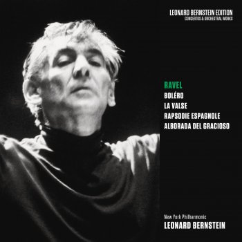 Leonard Bernstein feat. New York Philharmonic La valse, M. 72