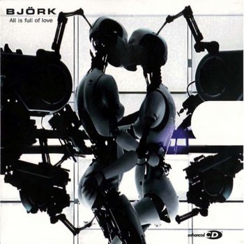 Björk All Is Full of Love (In Love With Funkstörung mix)