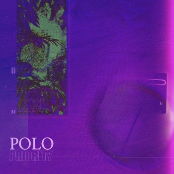 POLO feat. Skinny Brown Priority (Feat. Skinny Brown)