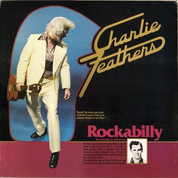 Charlie Feathers I'm Moving On