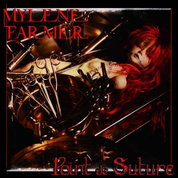 Mylène Farmer Point De Suture