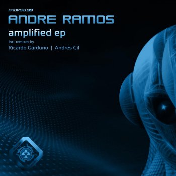 Andre Ramos Amplified (Ricardo Garduno Remix)