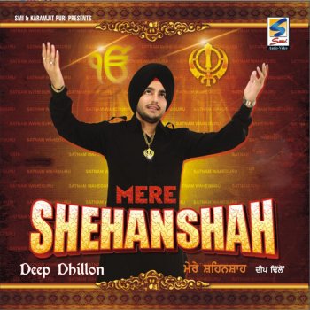 Deep Dhillon Mere Shehanshah