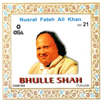 Nusrat Fateh Ali Khan Gal Ik Nukte Wich Mukdi Ae