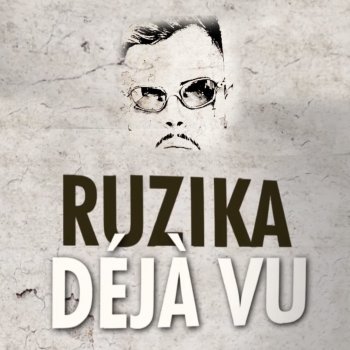 Mc Ruzika Déjà Vu