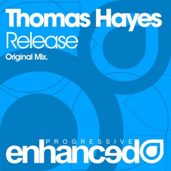 Thomas Hayes Release - Original Mix