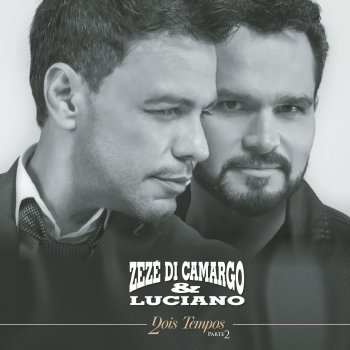 Zezé Di Camargo & Luciano Isso Que É Amor