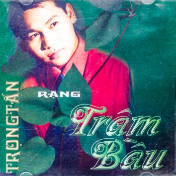 Trọng Tấn Nhịp cầu nối những bờ vui