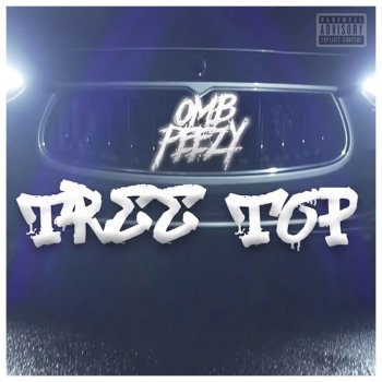 OMB Peezy Tree Top