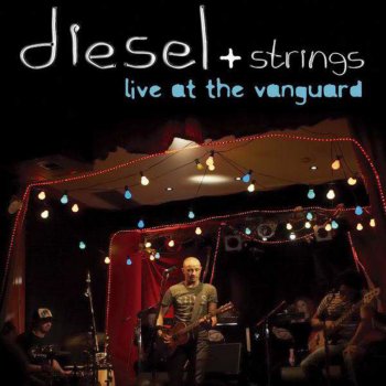 Diesel Faith & Gasoline - live + strings
