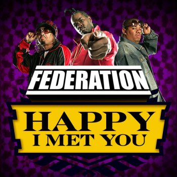 The Federation Happy I Met You (a cappella (edit))