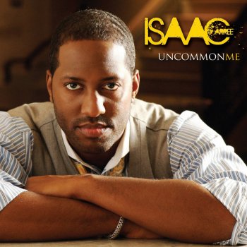 Isaac Carree I Worship You