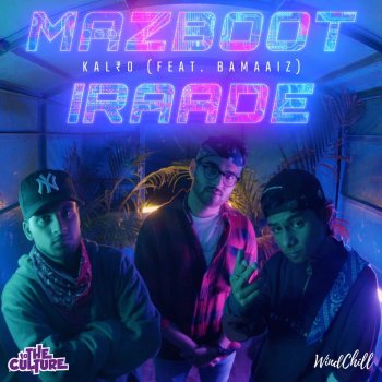 KAL₹O feat. Bamaaiz Mazboot Iraade (feat. Bamaaiz)