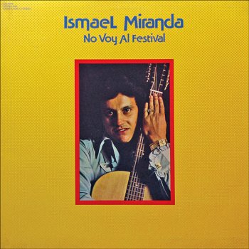 Ismael Miranda Como Mi Pueblo