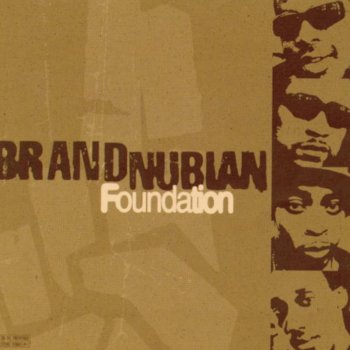 Brand Nubian Too Late
