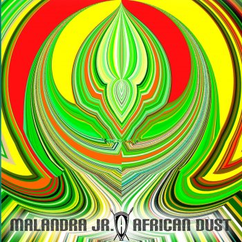 Malandra Jr. African Dust (Extended Version)