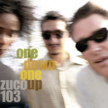 Zuco 103 El Jodedor - Unplugged