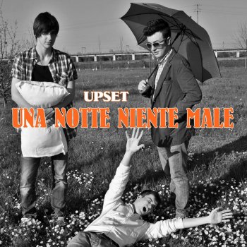 Upset Ogni Mio Difetto