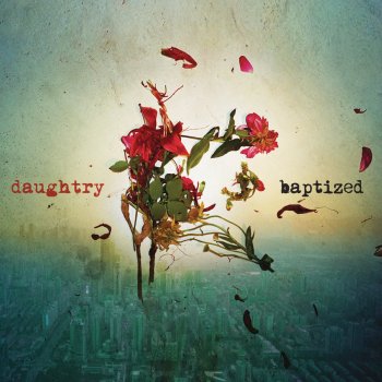 Daughtry Broken Arrows