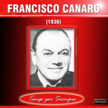 Francisco Canaro Que Le Importa al Mundo