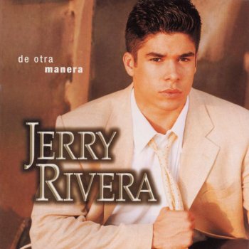 Jerry Rivera Entrega