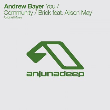 Andrew Bayer You - Original Mix