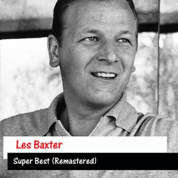 Les Baxter The Feathered Serpent Of The Aztecs