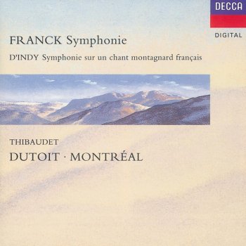 Vincent d'Indy, Jean-Yves Thibaudet, Orchestre Symphonique de Montréal & Charles Dutoit Symphonie sur un chant montagnard français, op.25: 3. Animé