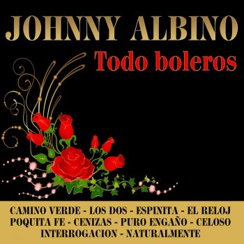 Johnny Albino & Trio San Juan No Sigamos Pescando