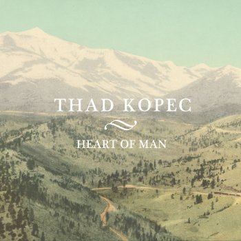 Thad Kopec The World Was Young