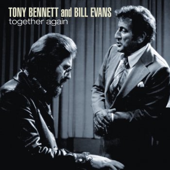 Tony Bennett feat. Bill Evans The Bad and the Beautiful (Take 2)