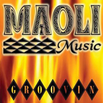 Maoli Groovin