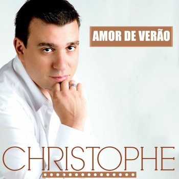 Christophe Amor De Verao