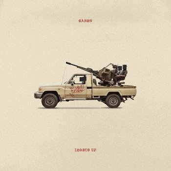 Исполнитель Canon, альбом Loaded Up - Single