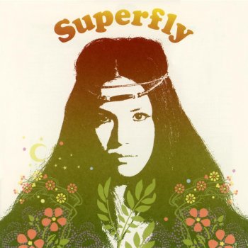 Superfly Oh My Precious Time