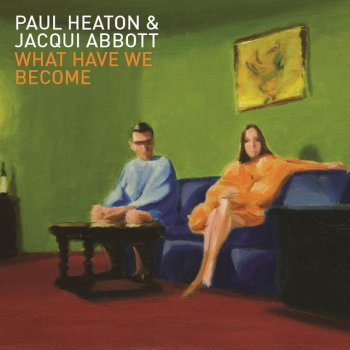 Paul Heaton and Jacqui Abbott D.I.Y