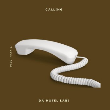 Da Hotel Labi Calling