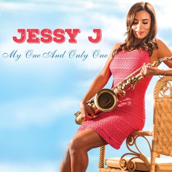 Jessy J You're Makin' Me High