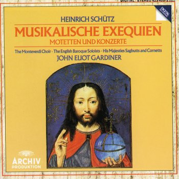 Heinrich Schütz, Ruth Holton, Ashley Stafford, His Majestys Sagbutts & Cornetts, English Baroque Soloists, John Eliot Gardiner, Alastair Ross & The Monteverdi Choir Motet: "Ist nicht Ephraim mein teurer Sohn" SWV 40