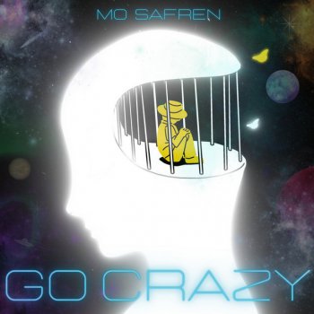 Mo Safren Go Crazy