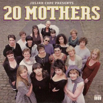 Julian Cope Queen/Mother