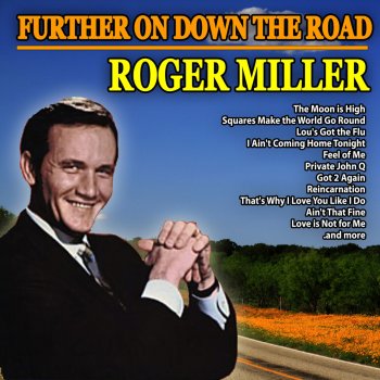 Roger Miller I Ain't Coming Home Tonight