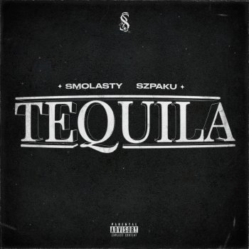 Smolasty feat. Szpaku Tequila