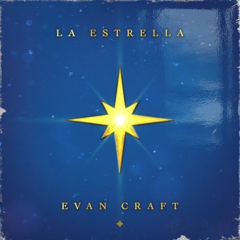 Evan Craft La Estrella