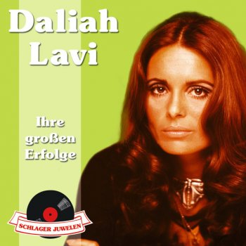 Daliah Lavi Da warst du plötzlich hier